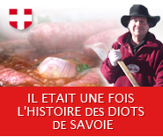 L'histoire des diots de Savoie