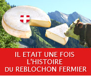 L'histoire du Reblochon des Aravis